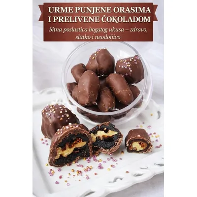 Praline Od Cokolade Punjene Filom Vocnog Ukusa I Cokoladom Doriva 500 g
